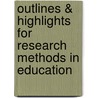 Outlines & Highlights For Research Methods In Education door William Wiersma