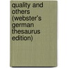 Quality And Others (Webster's German Thesaurus Edition) by Inc. Icon Group International