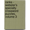 Ranks - Webster's Specialty Crossword Puzzles, Volume 3 door Inc. Icon Group International