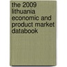 The 2009 Lithuania Economic And Product Market Databook door Inc. Icon Group International