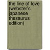 The Line Of Love (Webster's Japanese Thesaurus Edition) door Inc. Icon Group International