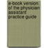 E-book Version of The Physician Assistant Practice Guide