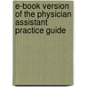 E-book Version of The Physician Assistant Practice Guide by Donald Correll