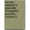 Farmer - Webster's Specialty Crossword Puzzles, Volume 2 door Inc. Icon Group International