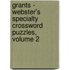 Grants - Webster's Specialty Crossword Puzzles, Volume 2 by Inc. Icon Group International