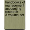 Handbooks of Management Accounting Research 3-Volume Set door Christopher S. Chapman