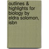 Outlines & Highlights For Biology By Eldra Solomon, Isbn by Eldra Solomon