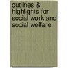 Outlines & Highlights For Social Work And Social Welfare by Rosalie Ambrosino