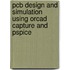 Pcb Design And Simulation Using Orcad Capture And Pspice
