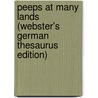 Peeps At Many Lands (Webster's German Thesaurus Edition) door Inc. Icon Group International