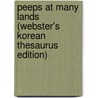 Peeps At Many Lands (Webster's Korean Thesaurus Edition) door Inc. Icon Group International