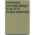 Reinforced Concrete Design To Bs 8110   Simply Explained