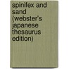 Spinifex And Sand (Webster's Japanese Thesaurus Edition) door Inc. Icon Group International