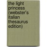The Light Princess (Webster's Italian Thesaurus Edition) door Inc. Icon Group International