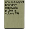 Non-Self-Adjoint Boundary Eigenvalue Problems, Volume 192 by Reinhard Mennicken