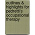 Outlines & Highlights For Pedretti's Occupational Therapy