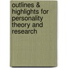 Outlines & Highlights For Personality Theory And Research door Gordon Flett
