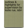 Outlines & Highlights For Supervision By Leslie Rue, Isbn door Leslie Rue