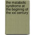 The Matabolic Syndrome At The Beginnig Of The Xxi Century