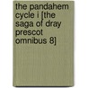 The Pandahem Cycle I [The Saga of Dray Prescot omnibus 8] door Alan Burt Akers