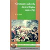 Christianity Under The Ancien R&xfffd;ime, 1648&xfffd;1789 door William Reginald Ward
