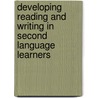 Developing Reading And Writing In Second Language Learners door Diane August