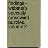 Findings - Webster's Specialty Crossword Puzzles, Volume 2 door Inc. Icon Group International