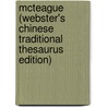 Mcteague (Webster's Chinese Traditional Thesaurus Edition) door Inc. Icon Group International