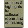 Outlines & Highlights For Collision Repair And Refinishing door Cram101 Reviews