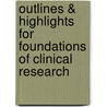 Outlines & Highlights For Foundations Of Clinical Research by Leslie Portney