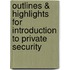Outlines & Highlights For Introduction To Private Security