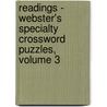 Readings - Webster's Specialty Crossword Puzzles, Volume 3 door Inc. Icon Group International