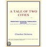 A Tale of Two Cities (Webster''s Spanish Thesaurus Edition) door Reference Icon Reference