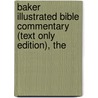 Baker Illustrated Bible Commentary (Text Only Edition), The door Gary Burge
