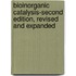 Bioinorganic Catalysis-Second Edition, Revised And Expanded