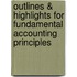 Outlines & Highlights For Fundamental Accounting Principles