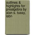 Outlines & Highlights For Prealgebra By Alan S. Tussy, Isbn