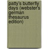 Patty's Butterfly Days (Webster's German Thesaurus Edition) door Inc. Icon Group International