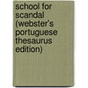 School For Scandal (Webster's Portuguese Thesaurus Edition) door Inc. Icon Group International