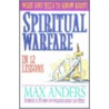 What You Need to Know About Spiritual Warfare in 12 Lessons door Thomas Nelson Publishers