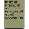 Financial Integration and Risk-Adjusted Growth Opportunities door Iryna V. Ivaschenko