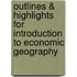 Outlines & Highlights For Introduction To Economic Geography