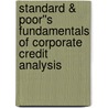 Standard & Poor''s Fundamentals of Corporate Credit Analysis door John Bilardello