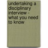 Undertaking a Disciplinary Interview - What You Need to Know door James Smith