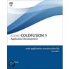 Adobe ColdFusion 9 Web Application Construction Kit, Volume 2 by Raymond Camden