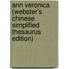 Ann Veronica (Webster's Chinese Simplified Thesaurus Edition) door Inc. Icon Group International
