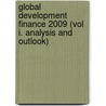 Global Development Finance 2009 (Vol I. Analysis and Outlook) door World Bank