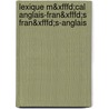 Lexique M&xfffd;cal Anglais-fran&xfffd;s Fran&xfffd;s-anglais by Danielle Duizabo