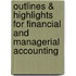 Outlines & Highlights For Financial And Managerial Accounting