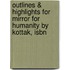 Outlines & Highlights For Mirror For Humanity By Kottak, Isbn